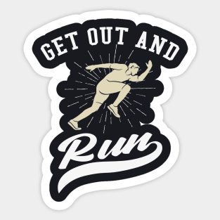 Get out and run Runner Gift Sticker